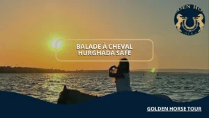 balade à cheval Hurghada safe